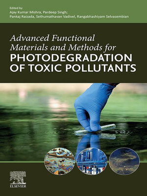 cover image of Advanced Functional Materials and Methods for Photodegradation of Toxic Pollutants